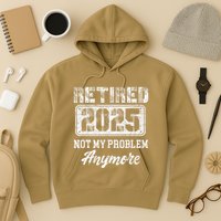 Vintage Retired 2025 Not My Problem Anymore Dad Hoodie