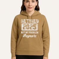 Vintage Retired 2025 Not My Problem Anymore Dad Hoodie