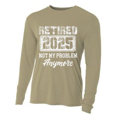 Vintage Retired 2025 Not My Problem Anymore Dad Cooling Performance Long Sleeve Crew