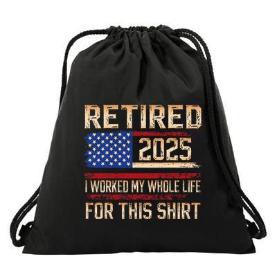 Vintage Retired 2025 Retirement American Flag Not My Problem Gifts Drawstring Bag