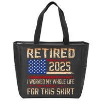 Vintage Retired 2025 Retirement American Flag Not My Problem Gifts Zip Tote Bag