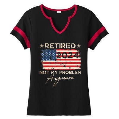 Vintage Retired 2024 Not My Problem Anymore American Flag Ladies Halftime Notch Neck Tee