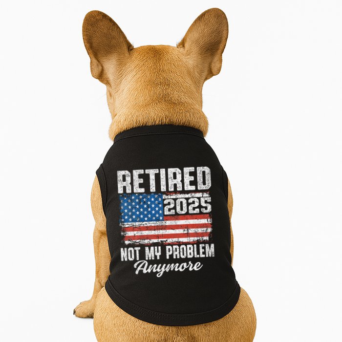 Vintage Retired 2025 Not My Problem Anymore American Flag Doggie Tank