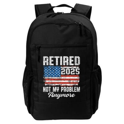 Vintage Retired 2025 Not My Problem Anymore American Flag Backpack