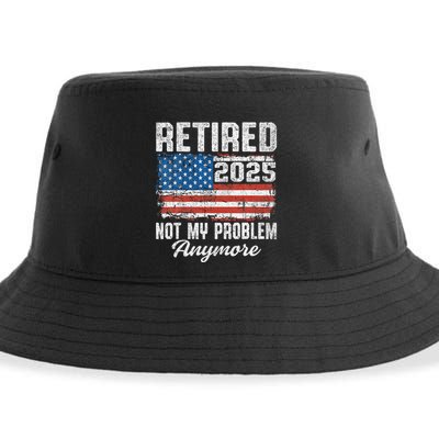 Vintage Retired 2025 Not My Problem Anymore American Flag Sustainable Bucket Hat