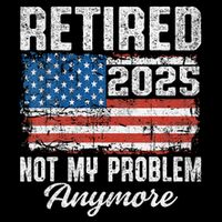 Vintage Retired 2025 Not My Problem Anymore American Flag Bucket Hat