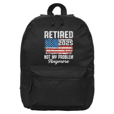 Vintage Retired 2025 Not My Problem Anymore American Flag 16 in Basic Backpack