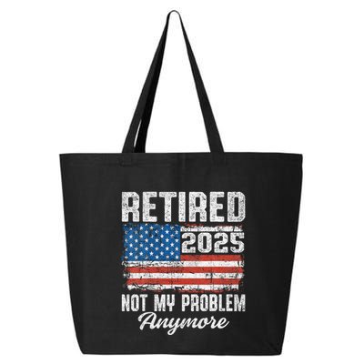 Vintage Retired 2025 Not My Problem Anymore American Flag 25L Jumbo Tote