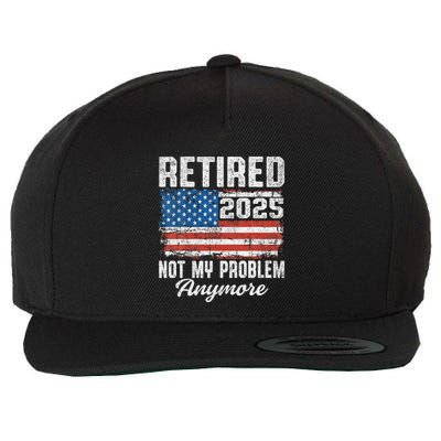 Vintage Retired 2025 Not My Problem Anymore American Flag Wool Snapback Cap