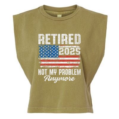 Vintage Retired 2025 Not My Problem Anymore American Flag Garment-Dyed Women's Muscle Tee