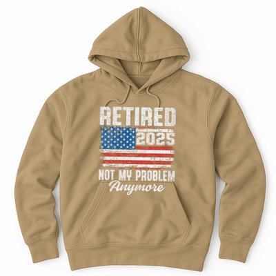 Vintage Retired 2025 Not My Problem Anymore American Flag Hoodie