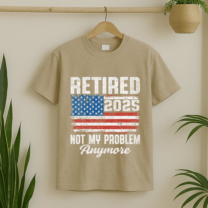 Vintage Retired 2025 Not My Problem Anymore American Flag T-Shirt