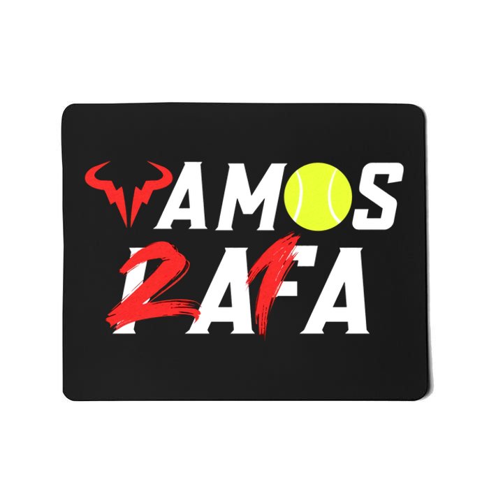 Vamos Rafa 21 Rafael Nadal Tennis Lover Mousepad