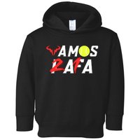 Vamos Rafa 21 Rafael Nadal Tennis Lover Toddler Hoodie