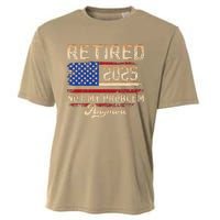 Vintage Retired 2025 Retirement American Flag Not My Problem Cooling Performance Crew T-Shirt