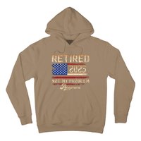 Vintage Retired 2025 Retirement American Flag Not My Problem Hoodie