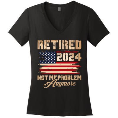 Vintage Retired 2024 Not My Problem Anymore American Flag Women's V-Neck T-Shirt