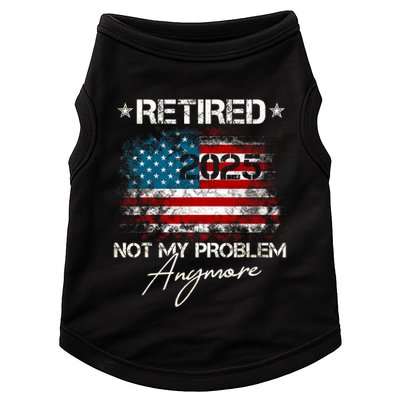 Vintage Retired 2025 Not My Problem Anymore American Flag Doggie Tank