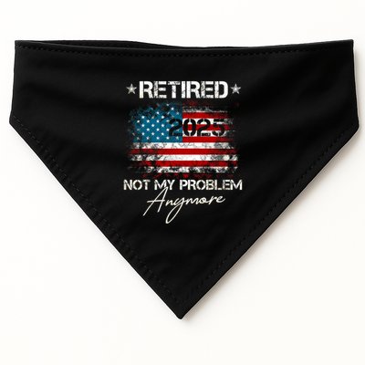 Vintage Retired 2025 Not My Problem Anymore American Flag USA-Made Doggie Bandana