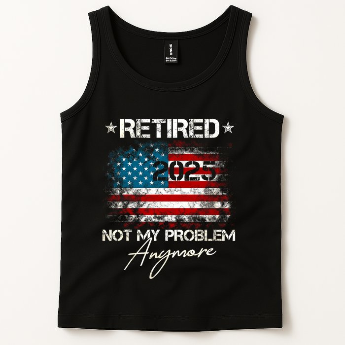 Vintage Retired 2025 Not My Problem Anymore American Flag Tank Top