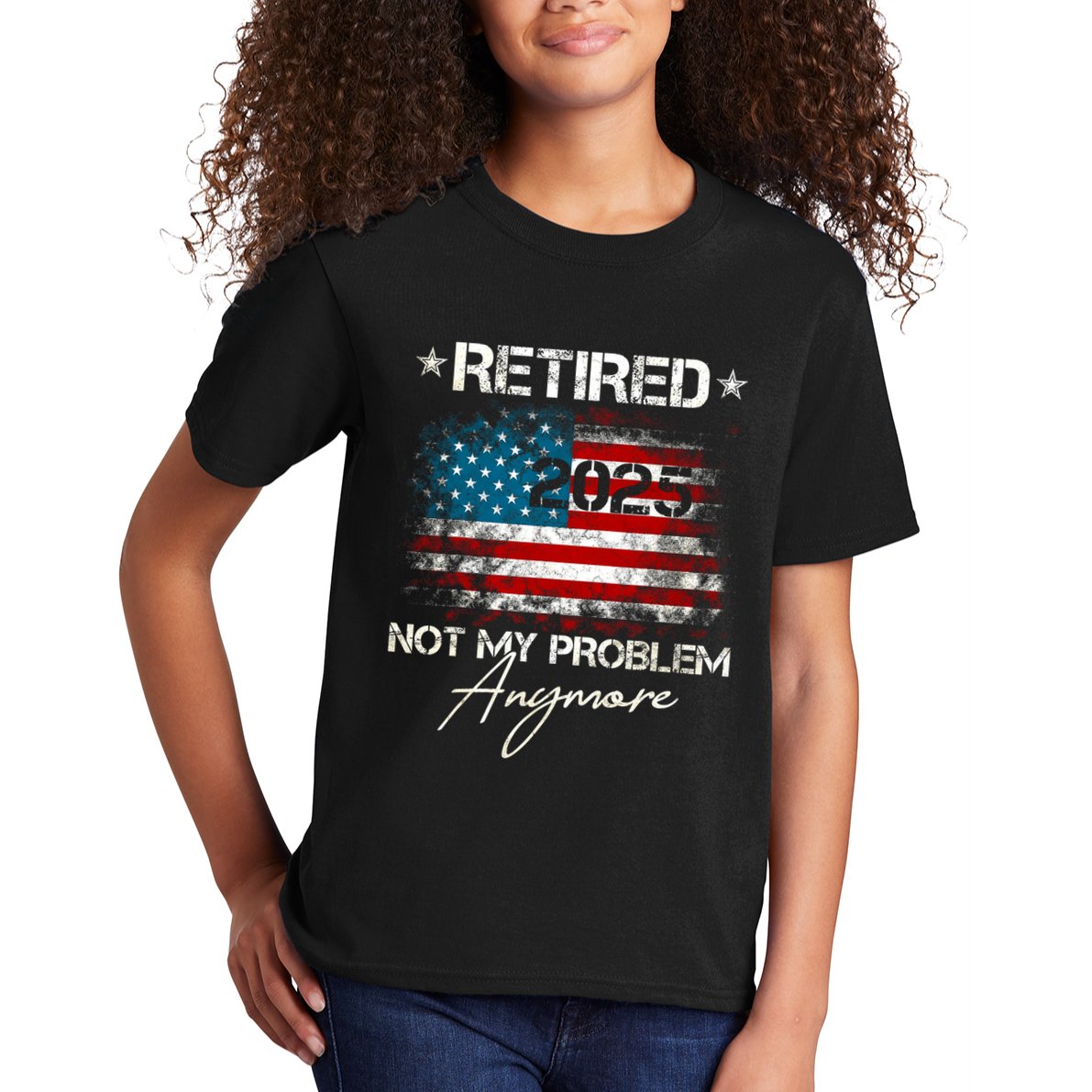 Vintage Retired 2025 Not My Problem Anymore American Flag Kids T-Shirt