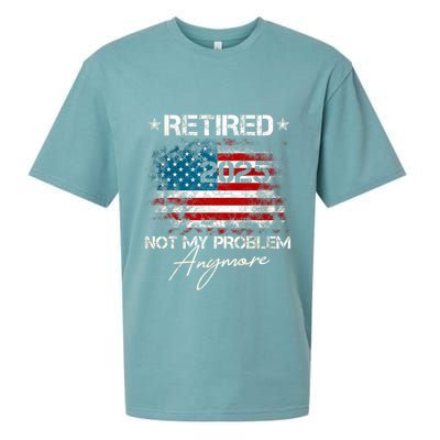 Vintage Retired 2025 Not My Problem Anymore American Flag Sueded Cloud Jersey T-Shirt