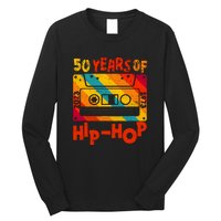 Vintage Retro 50th Anniversary Of Hip Hop 50 Years Of Hip Hop Old Music Gift Long Sleeve Shirt