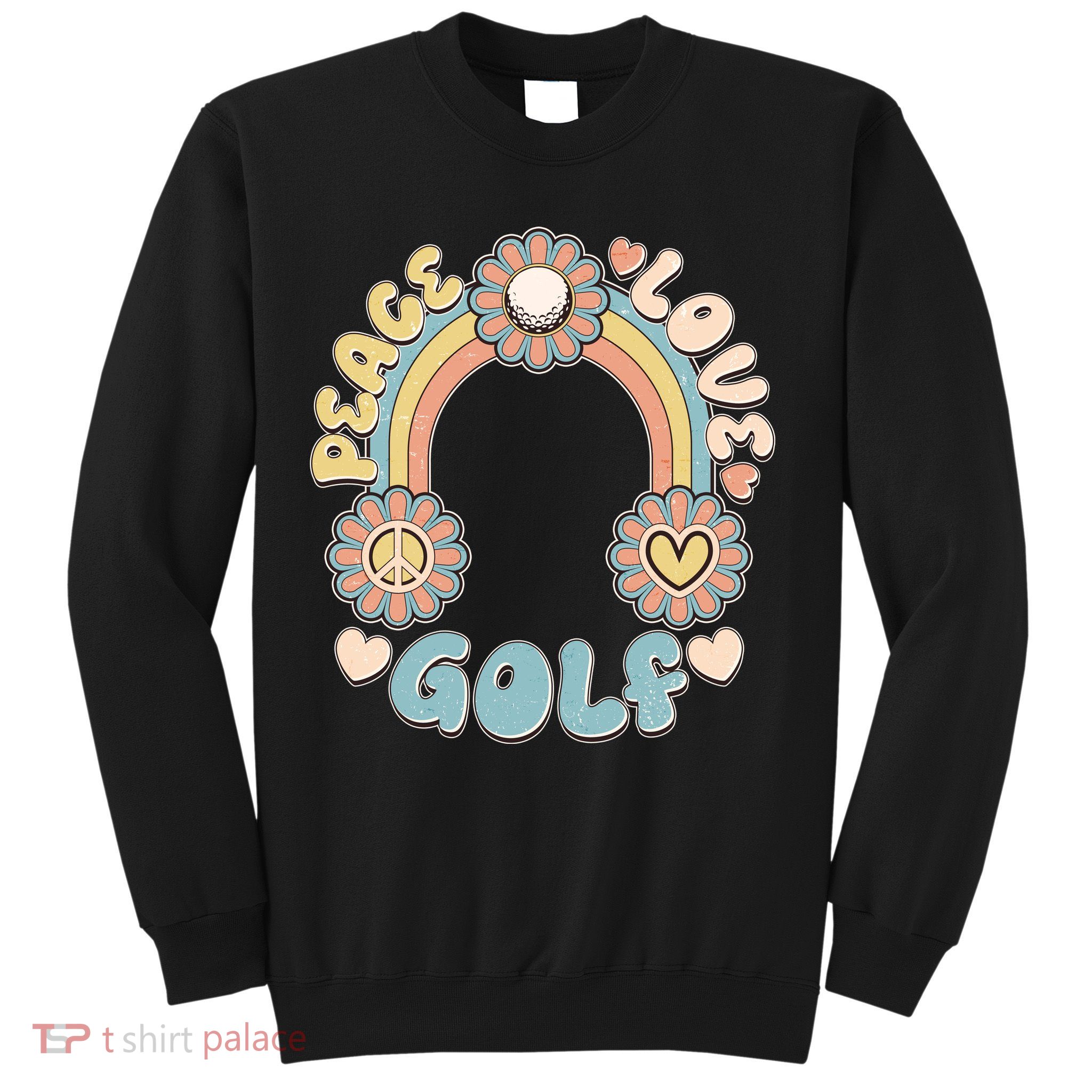 Vintage Retro 60s Peace Love Golf Sweatshirt
