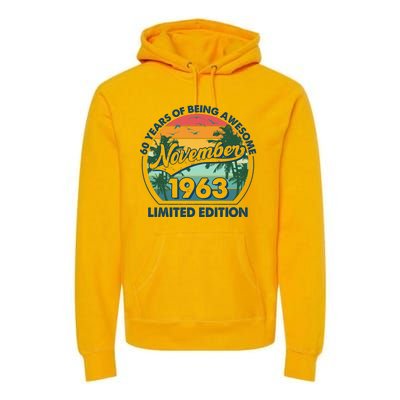 Vintage Retro 60 Years Of Being Awesome November 1963 Birthday Premium Hoodie