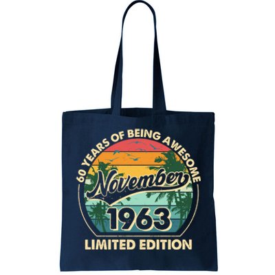 Vintage Retro 60 Years Of Being Awesome November 1963 Birthday Tote Bag