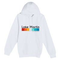 Vintage Retro 70s 80s Style Lake Martin Al Alabama Souvenir Premium Pullover Hoodie