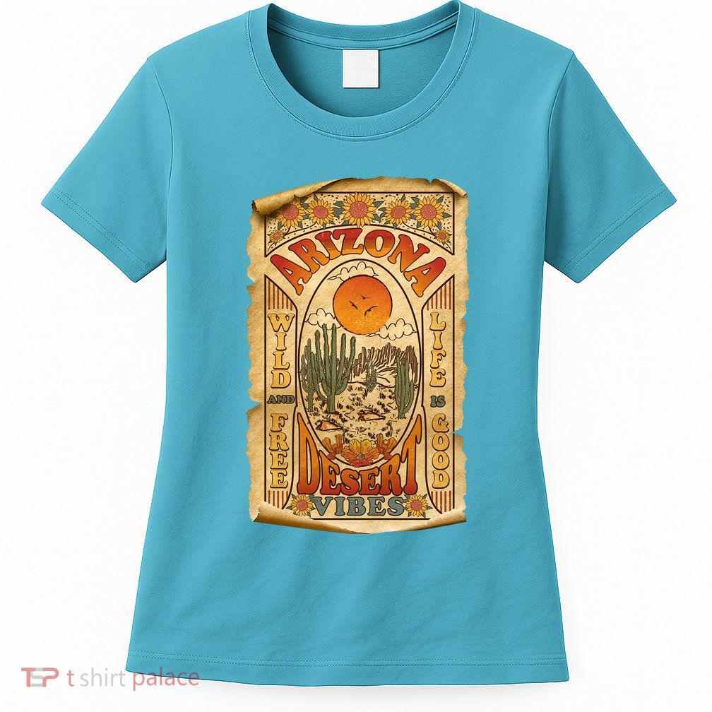 Vintage Retro Arizona Desert Vibes Travel Poster Womens T-Shirt
