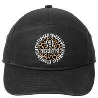 Vet Receptionist Appreciation Veterinary Receptionist Meaningful Gift 7-Panel Snapback Hat