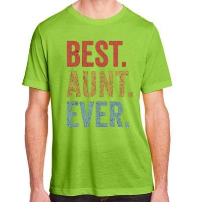 Vintage Retro Aunt Present Idea Best Aunt Ever Great Gift Adult ChromaSoft Performance T-Shirt