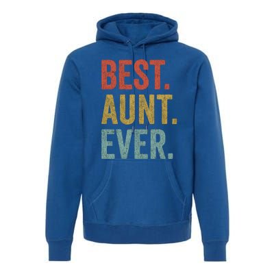 Vintage Retro Aunt Present Idea Best Aunt Ever Great Gift Premium Hoodie