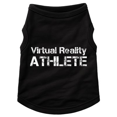 Virtual Reality ATHLETE For VR Gamers Doggie Tank