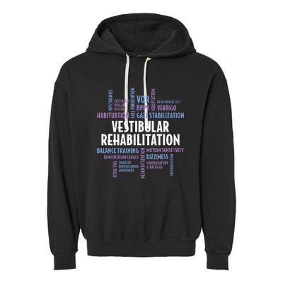 Vestibular Rehabilitation Audiologist Pt Ot Therapy Garment-Dyed Fleece Hoodie