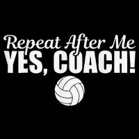 Volleyball Repeat After Me Yes Coach Funny Sports Doggie Tank