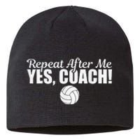 Volleyball Repeat After Me Yes Coach Funny Sports Sustainable Beanie