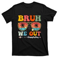 Vintage Retro Bruh We Out Teachers End Of School Year Teacher Summer Gift T-Shirt