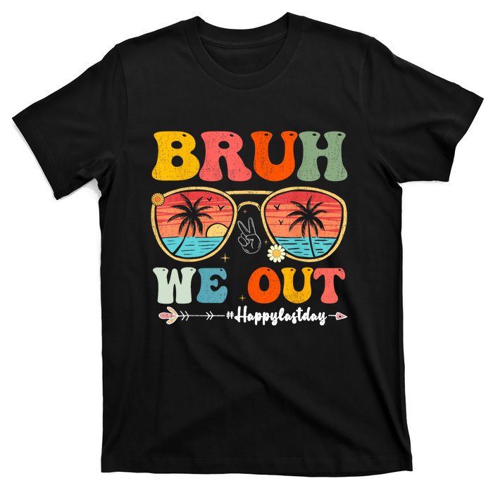 Vintage Retro Bruh We Out Teachers End Of School Year Teacher Summer Gift T-Shirt