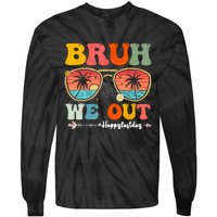 Vintage Retro Bruh We Out Teachers End Of School Year Teacher Summer Gift Tie-Dye Long Sleeve Shirt