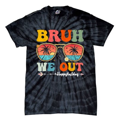 Vintage Retro Bruh We Out Teachers End Of School Year Teacher Summer Gift Tie-Dye T-Shirt