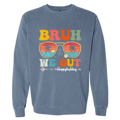 Vintage Retro Bruh We Out Teachers End Of School Year Teacher Summer Gift Garment-Dyed Sweatshirt