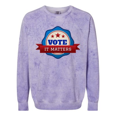 Voter Registration Badge Vote It Matters Election Midterm Colorblast Crewneck Sweatshirt