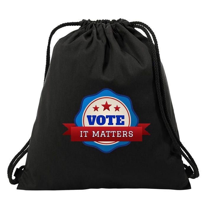 Voter Registration Badge Vote It Matters Election Midterm Drawstring Bag