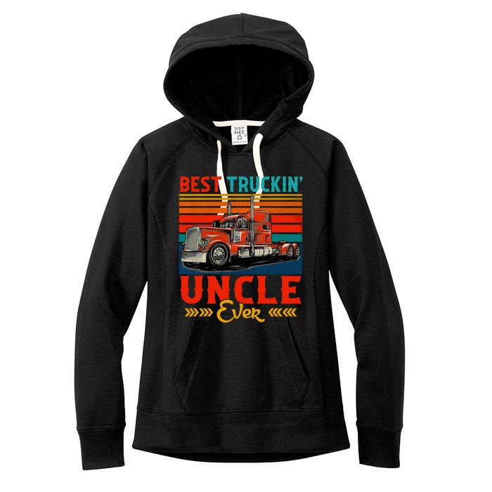 Vintage Retro Best Truckin Uncle Ever Funny Truck Driver Women's Fleece Hoodie