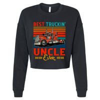 Vintage Retro Best Truckin Uncle Ever Funny Truck Driver Cropped Pullover Crew