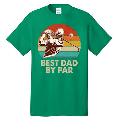 Vintage Retro Best Dad By Par Golfing Fan Tall T-Shirt