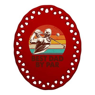 Vintage Retro Best Dad By Par Golfing Fan Ceramic Oval Ornament